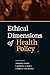 Algopix Similar Product 12 - Ethical Dimensions Of Health Policy