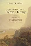 Algopix Similar Product 7 - The Battle over Hetch Hetchy Americas