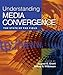 Algopix Similar Product 13 - Understanding Media Convergence
