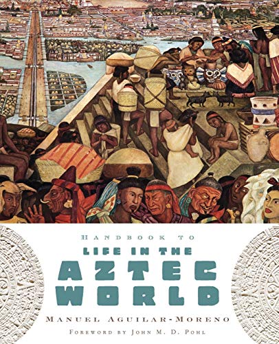 Algopix Similar Product 5 - Handbook to Life in the Aztec World