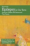 Algopix Similar Product 13 - Epilepsy on Our Terms Stories by