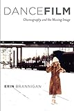 Algopix Similar Product 6 - Dancefilm Choreography and the Moving