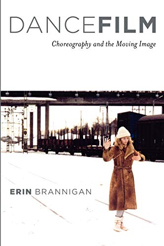 Algopix Similar Product 3 - Dancefilm Choreography and the Moving