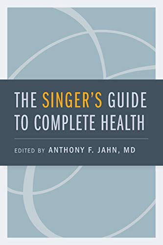 Algopix Similar Product 5 - The Singer's Guide to Complete Health