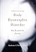 Algopix Similar Product 14 - Understanding Body Dysmorphic Disorder