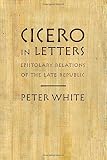 Algopix Similar Product 14 - Cicero in Letters Epistolary Relations