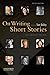 Algopix Similar Product 4 - On Writing Short Stories