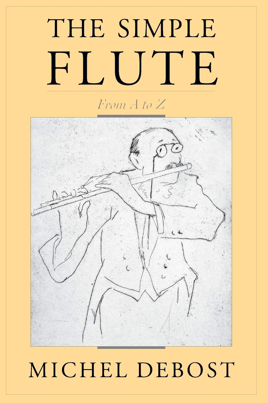 Algopix Similar Product 10 - The Simple Flute: From A to Z