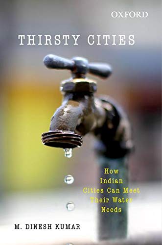 Algopix Similar Product 13 - Thirsty Cities How Indian Cities Can