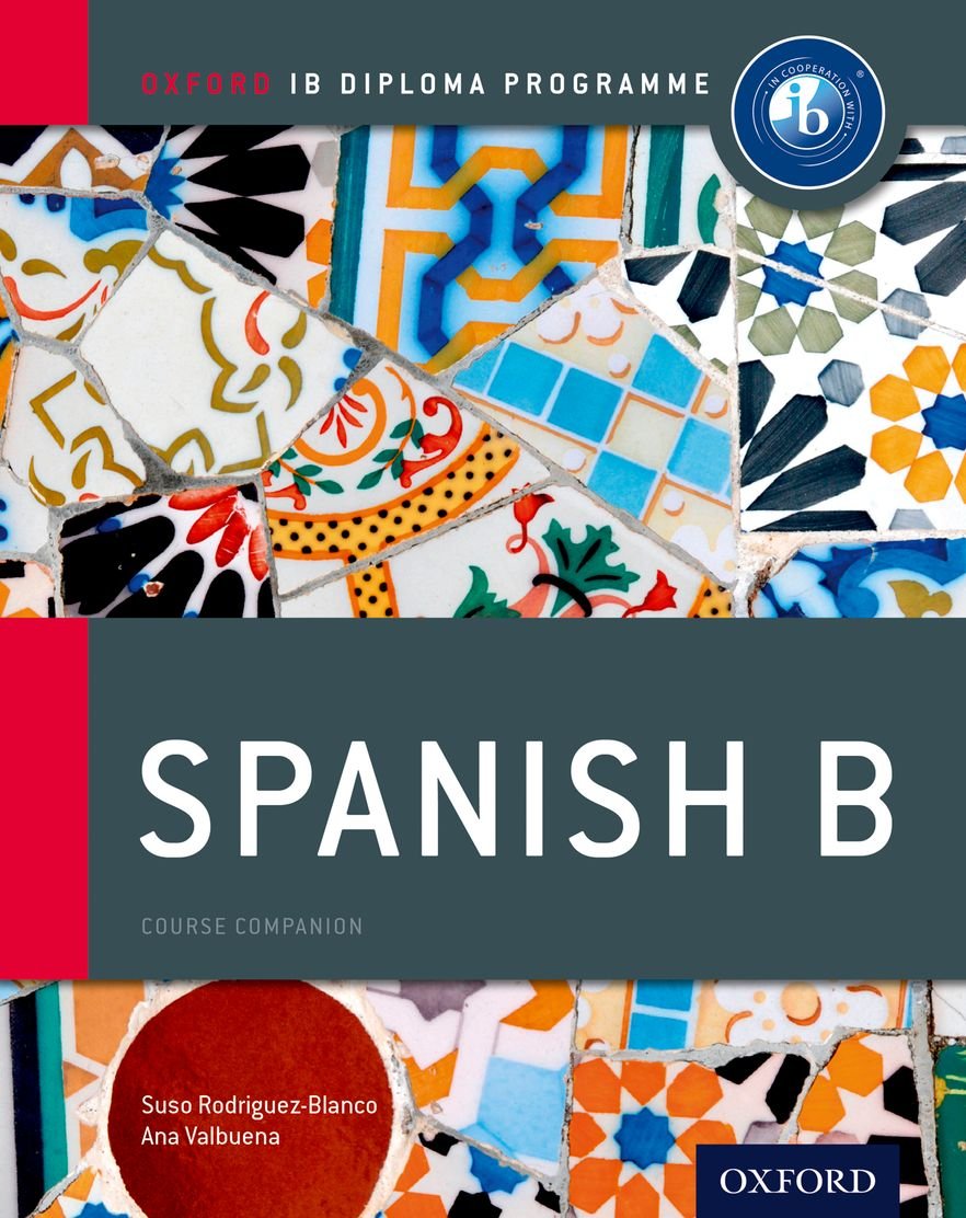 Algopix Similar Product 16 - IB Spanish B Course Book Oxford IB