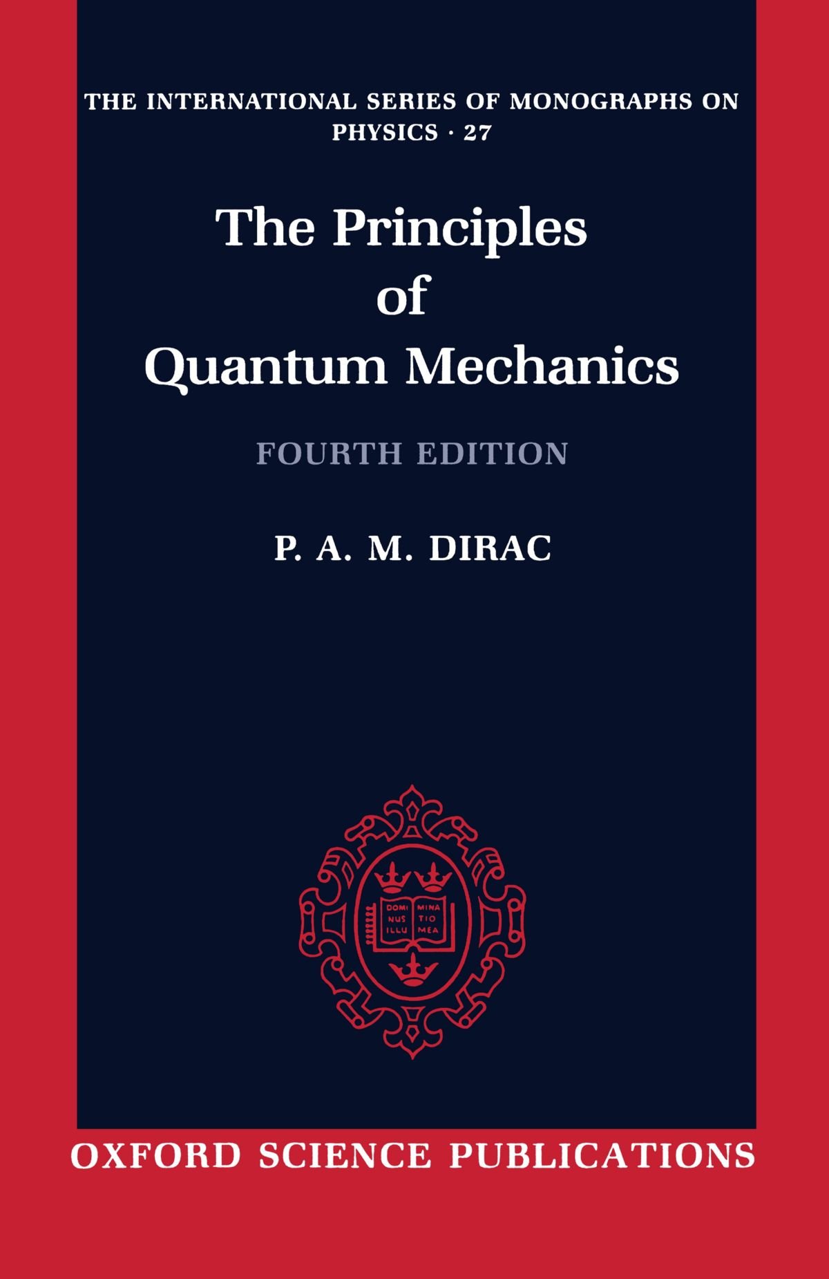 Algopix Similar Product 4 - The Principles of Quantum Mechanics