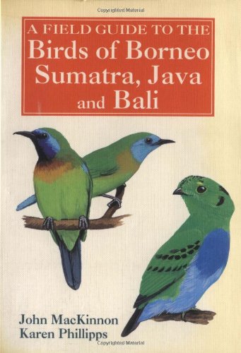 Algopix Similar Product 8 - A Field Guide to the Birds of Borneo