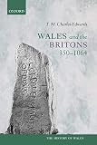 Algopix Similar Product 20 - Wales and the Britons 3501064