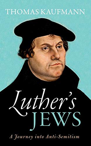 Algopix Similar Product 16 - Luthers Jews A Journey into