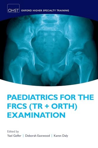 Algopix Similar Product 7 - Paediatrics for the FRCS Tr  Orth