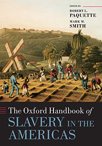 Algopix Similar Product 15 - The Oxford Handbook of Slavery in the
