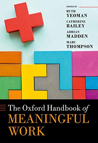 Algopix Similar Product 20 - The Oxford Handbook of Meaningful Work