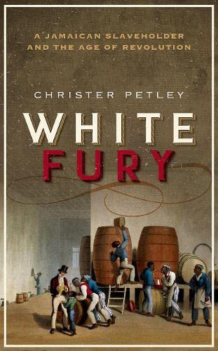 Algopix Similar Product 7 - White Fury A Jamaican Slaveholder and