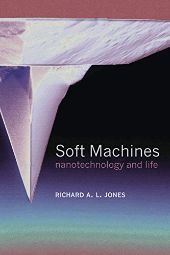 Algopix Similar Product 2 - Soft Machines: Nanotechnology and Life