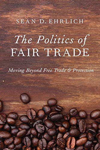 Algopix Similar Product 13 - The Politics of Fair Trade Moving