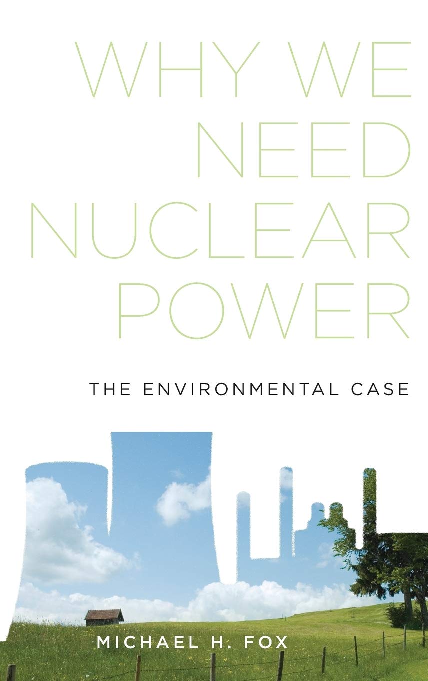 Algopix Similar Product 6 - Why We Need Nuclear Power The