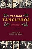 Algopix Similar Product 9 - Tracing Tangueros Argentine Tango
