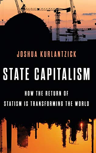 Algopix Similar Product 12 - State Capitalism How the Return of