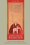 Algopix Similar Product 18 - Leaving for the Rising Sun Chinese Zen