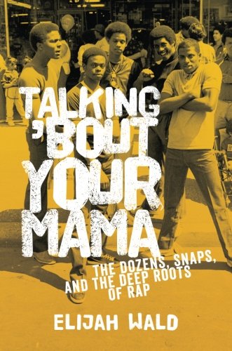 Algopix Similar Product 20 - Talking Bout Your Mama The Dozens