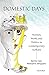 Algopix Similar Product 11 - Domestic Days Women Work and