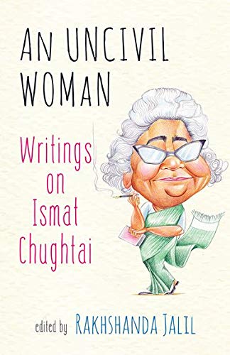 Algopix Similar Product 16 - An Uncivil Woman Writings on Ismat