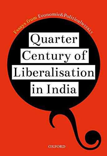 Algopix Similar Product 9 - Quarter Century of Liberalization in