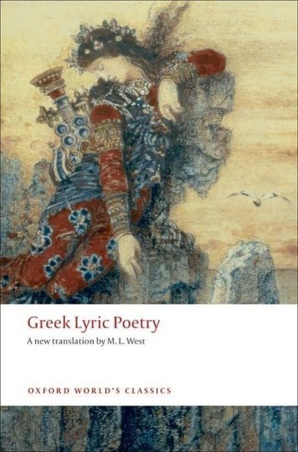 Algopix Similar Product 20 - Greek Lyric Poetry Oxford Worlds