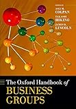 Algopix Similar Product 19 - The Oxford Handbook of Business Groups