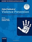 Algopix Similar Product 9 - Oxford Textbook of Violence Prevention