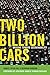 Algopix Similar Product 12 - Two Billion Cars Driving Toward