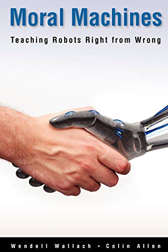 Algopix Similar Product 3 - Moral Machines Teaching Robots Right