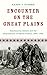 Algopix Similar Product 12 - Encounter on the Great Plains