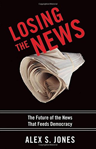 Algopix Similar Product 18 - Losing the News The Future of the News