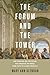 Algopix Similar Product 17 - The Forum and the Tower How Scholars