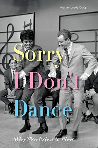 Algopix Similar Product 18 - Sorry I Dont Dance Why Men Refuse to