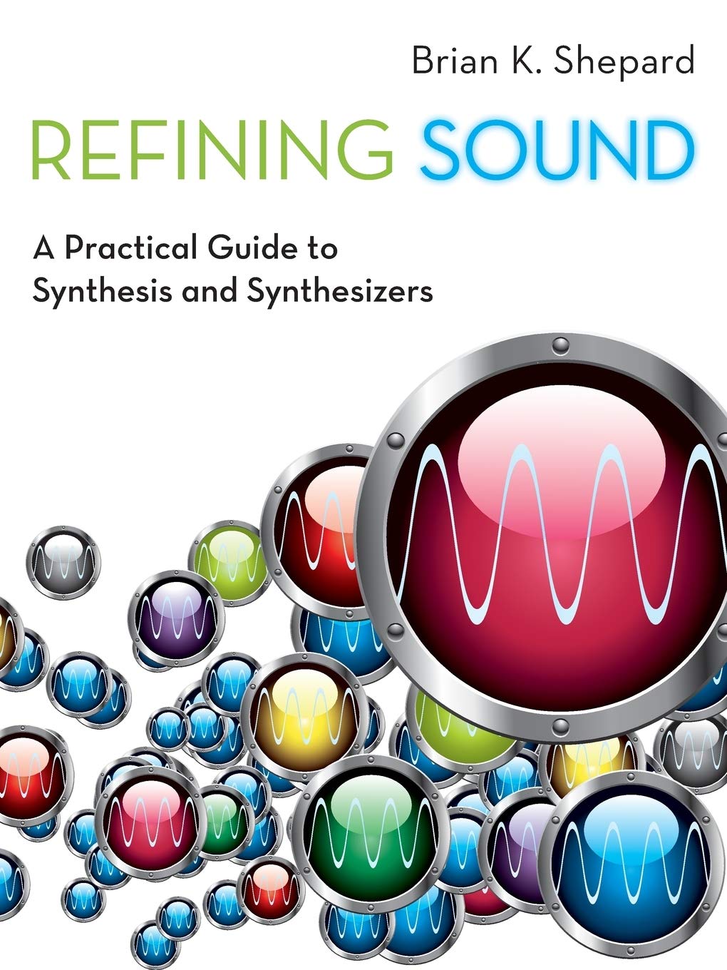 Algopix Similar Product 4 - Refining Sound A Practical Guide to