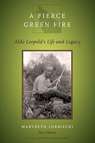 Algopix Similar Product 16 - A Fierce Green Fire Aldo Leopolds