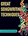 Algopix Similar Product 2 - Great Songwriting Techniques