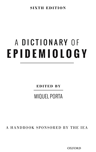 Algopix Similar Product 3 - A Dictionary of Epidemiology Porta