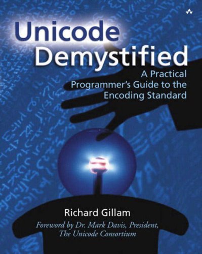 Algopix Similar Product 15 - Unicode Demystified A Practical