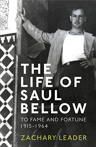 Algopix Similar Product 2 - The Life of Saul Bellow v 1 To Fame