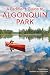 Algopix Similar Product 8 - A Paddler's Guide to Algonquin Park