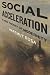 Algopix Similar Product 4 - Social Acceleration A New Theory of
