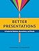 Algopix Similar Product 5 - Better Presentations A Guide for